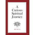 A Curious Spiritual Journey - Hardcover | Books | Wiccan Center