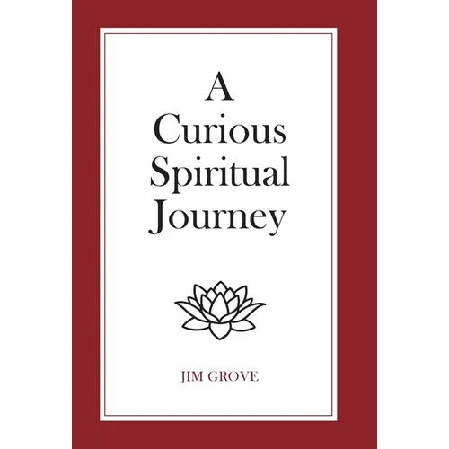 A Curious Spiritual Journey - Hardcover | Books | Wiccan Center