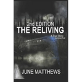 THE RELIVING 2nd Edition: An Interactive True Story - Paperback | Books | Wiccan Center