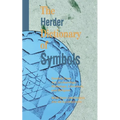 The Herder Dictionary of Symbols: Symbols from Art, Archaeology, Mythology, Literature, and Religion - Paperback | Books | Wiccan Center
