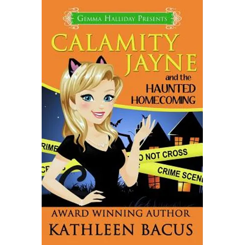 Calamity Jayne and the Haunted Homecoming - Paperback | Books | Wiccan Center