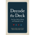 Decode the Deck - Paperback | Books | Wiccan Center