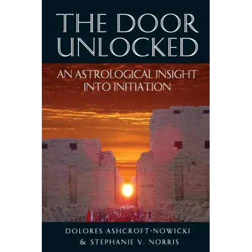 The Door Unlocked - An Astrological Insight Into Initiation - Paperback | Books | Wiccan Center