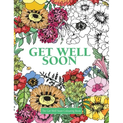 The Get Well Soon Colouring Book - Paperback