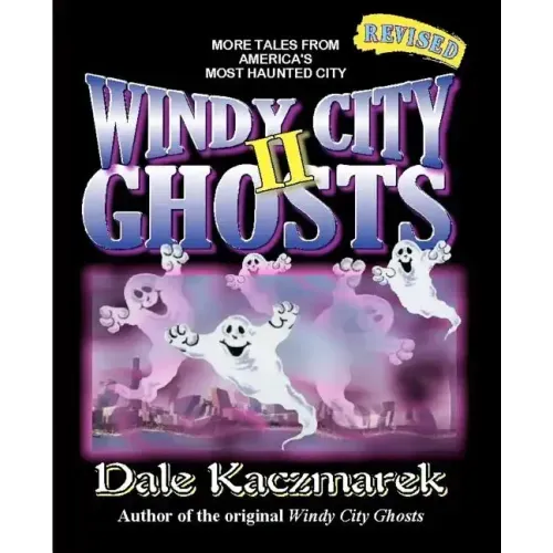 Windy City Ghosts II - Paperback | Books | Wiccan Center