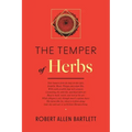 The Temper of Herbs - Paperback