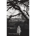 Time Slip - Paperback | Books | Wiccan Center