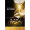 Leading With Legacy - Paperback | Books | Wiccan Center