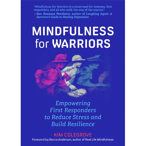 Mindfulness for Warriors: Empowering First Responders to Reduce Stress and Build Resilience (Book for Doctors, Police, Nurses, Firefighters, Paramedic - Paperback | Books | Wiccan Center