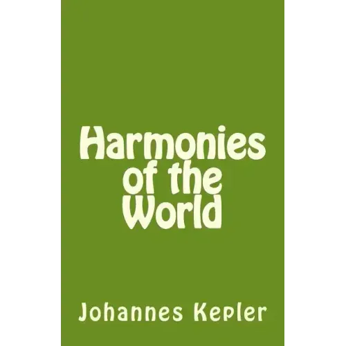 Harmonies of the World - Paperback | Books | Wiccan Center