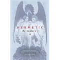 Hermetic Recreations - Paperback