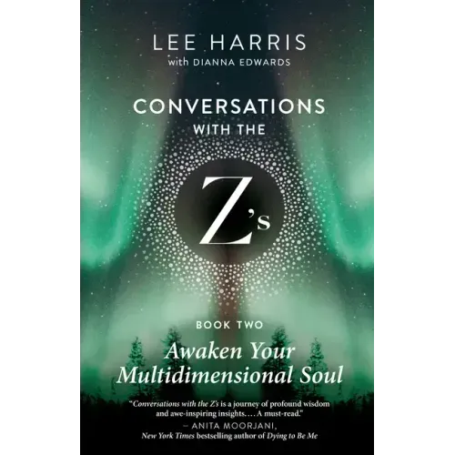 Awaken Your Multidimensional Soul: Conversations with the Z'S, Book Two - Paperback | Books | Wiccan Center