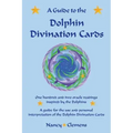 A Guide to the Dolphin Divination Cards: One Hundred and Two Oracle Readings Inspired by the Dolphins - Paperback | Books | Wiccan Center