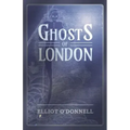Ghosts of London - Paperback | Books | Wiccan Center