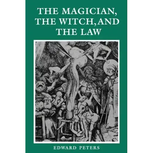 The Magician, the Witch, and the Law - Paperback | Books | Wiccan Center