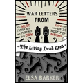 War Letters from the Living Dead Man - Paperback