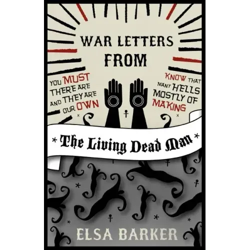 War Letters from the Living Dead Man - Paperback