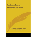 Sankaracharya: Philosopher And Mystic - Paperback