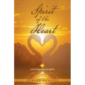 Spirit of the Heart: And Kingdom Insights - Paperback | Books | Wiccan Center