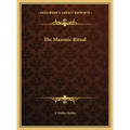 The Masonic Ritual
