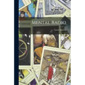 Mental Radio - Paperback | Books | Wiccan Center
