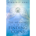 The Meaning of Finding Coins: Messages and Spiritual Insights - Paperback | Books | Wiccan Center