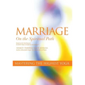 Marriage On The Spiritual Path: Mastering the Highest Yoga - Paperback