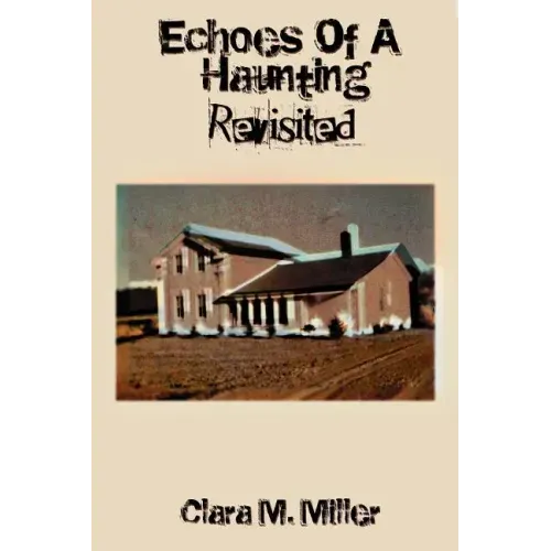 Echoes of a Haunting - Revisited - Paperback | Books | Wiccan Center