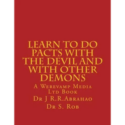 Learn to Do Pacts with the Devil and with other Demons. Get everything you want - Paperback | Books | Wiccan Center