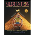 Meditation the Ancient Egyptian Path to Enlightenment - Paperback