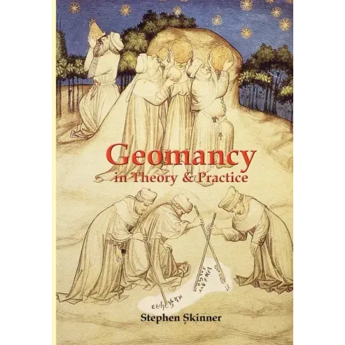 Geomancy in Theory and Practice - Paperback | Books | Wiccan Center
