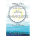 Mystery of the Universes, Book Three - Paperback | Books | Wiccan Center