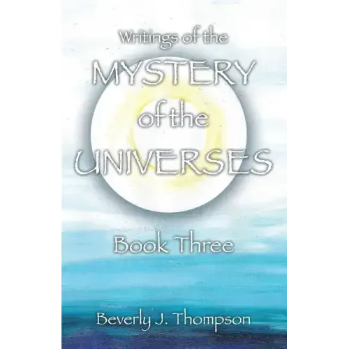 Mystery of the Universes, Book Three - Paperback | Books | Wiccan Center