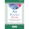 The Art of Psychic Reiki: Developing Your Intuitive and Empathic Abilities for Energy Healing (16pt Large Print Edition) - Paperback | Books | Wiccan Center