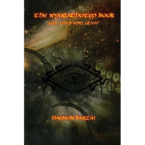The Nyarlathotep Book: The Crawling Chaos - Paperback | Books | Wiccan Center