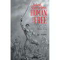 Naked Shameless Human and FREE: A Simple Guide to Becoming a Human Being - Paperback | Books | Wiccan Center