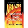 Ablaze - Hardcover | Books | Wiccan Center