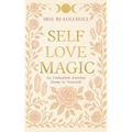 Self Love Magic - Paperback | Books | Wiccan Center