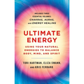 Ultimate Energy: Using Your Natural Energies to Balance Body, Mind, and Spirit: Three Books in One (Chakras, Auras, and Energy Healing) - Paperback | Books | Wiccan Center