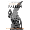Book of the Fallen: Satanic Theory, Ethics, and Practice - Paperback | Books | Wiccan Center