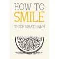 How to Smile - Paperback | Books | Wiccan Center