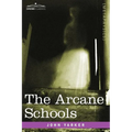 The Arcane Schools - Paperback | Books | Wiccan Center