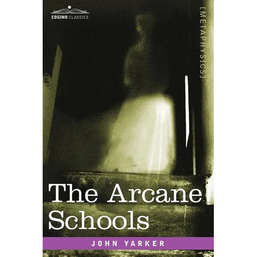 The Arcane Schools - Paperback | Books | Wiccan Center