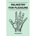 Palmistry for Pleasure - Paperback | Books | Wiccan Center