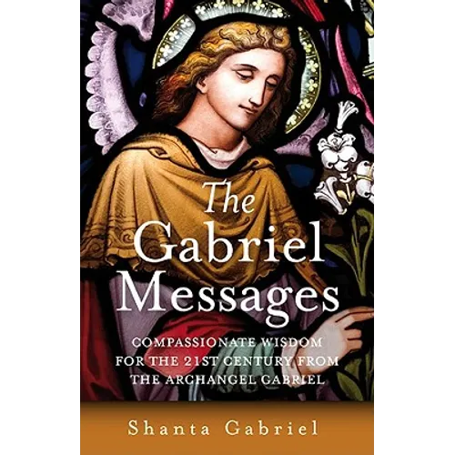 The Gabriel Messages - Paperback | Books | Wiccan Center