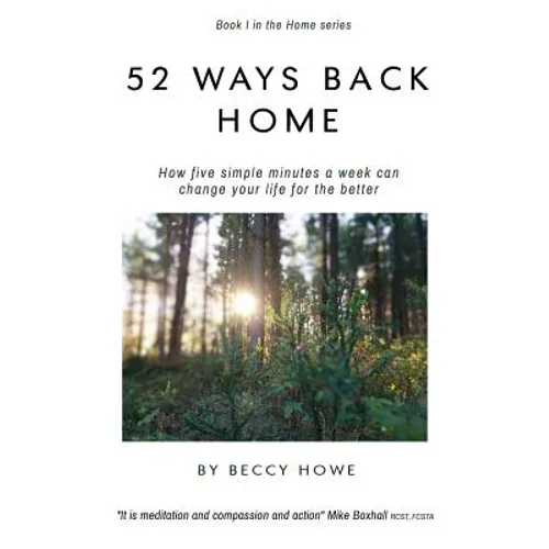 52 ways back home: How five simple minutes a week can change your life for the better - Paperback | Books | Wiccan Center