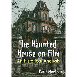 The Haunted House on Film: An Historical Analysis - Paperback | Books | Wiccan Center