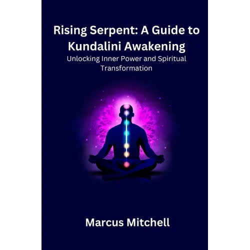Rising Serpent: Unlocking Inner Power and Spiritual transformation - Paperback | Books | Wiccan Center