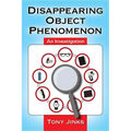 Disappearing Object Phenomenon: An Investigation - Paperback | Books | Wiccan Center