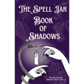 The Spell Jar: Book of Shadows - Paperback | Books | Wiccan Center